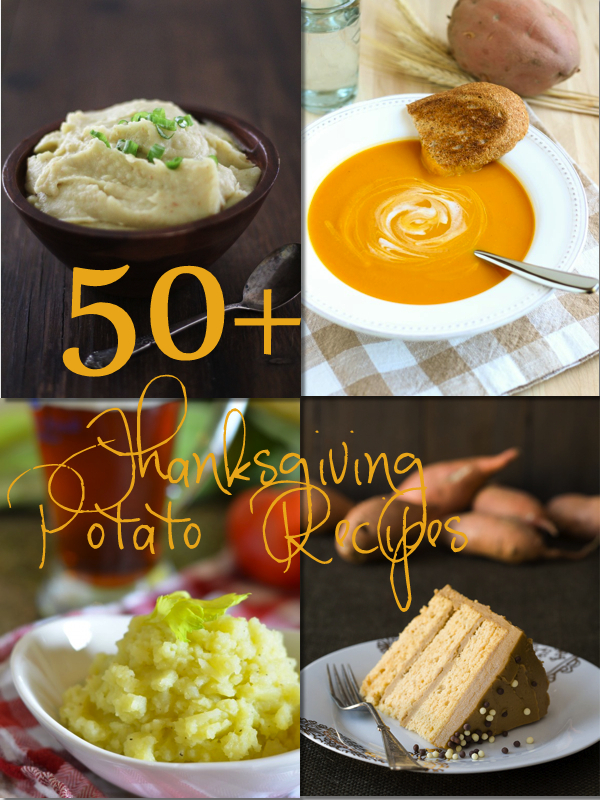 50+ Thanksgiving Potato Recipes